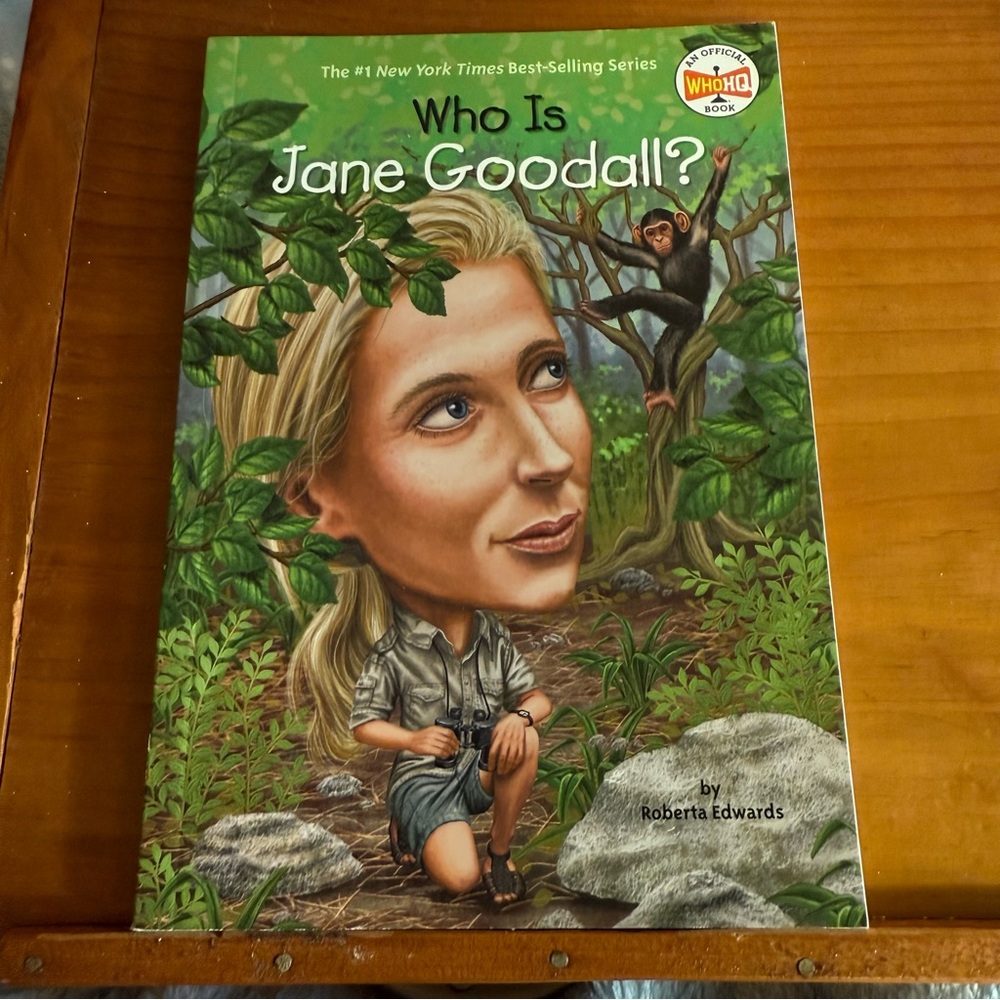 Who Is Jane Goodall? by Roberta Edwards Who HQ Nonfiction Children’s Book